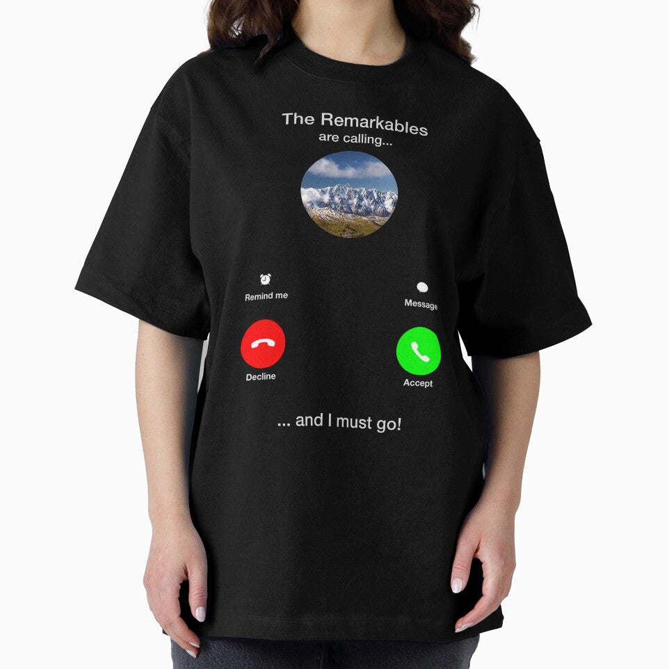 The Remarkables are Calling and I must Go Funny Gift for The Remarkables mountain lover and hiker by FamousShirts