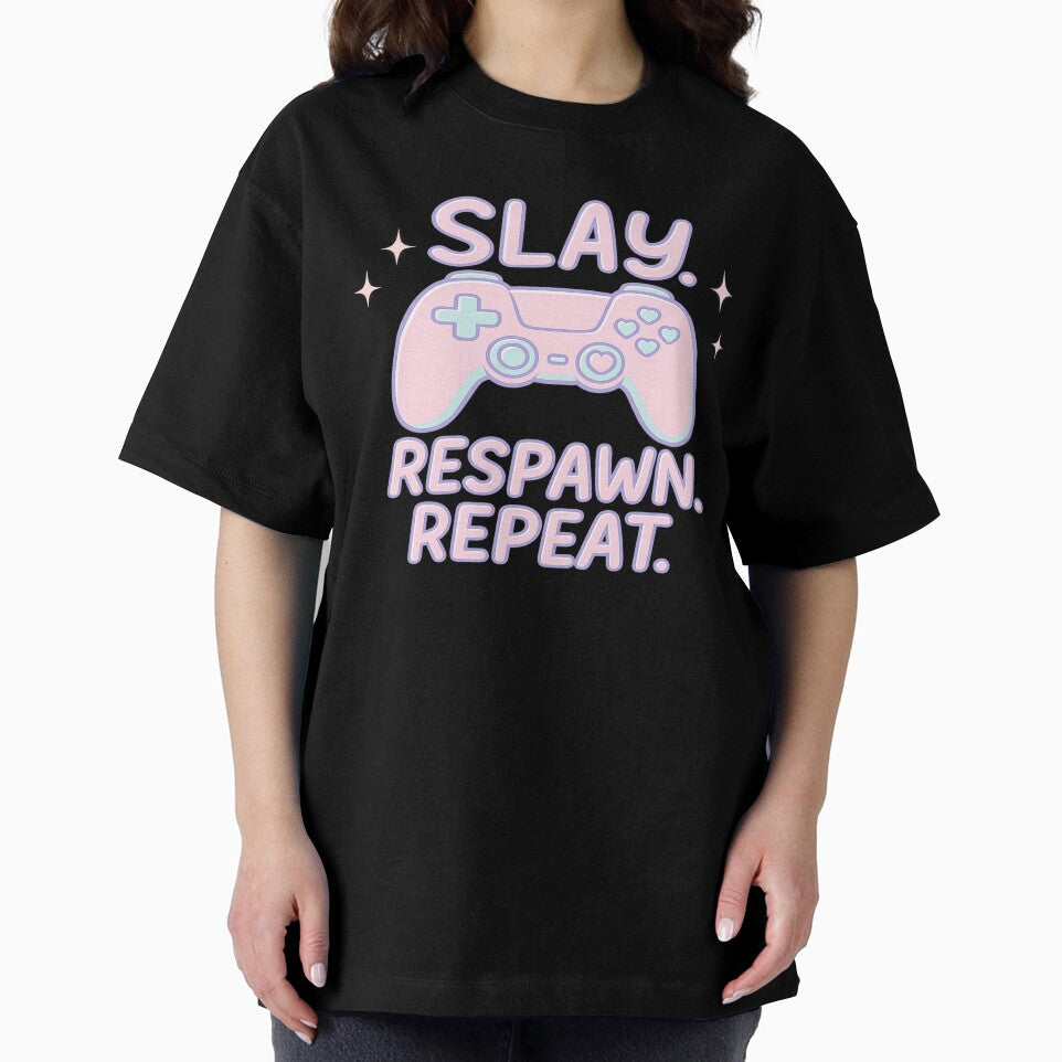 slay respawn repeat. by Designs-2-The-T
