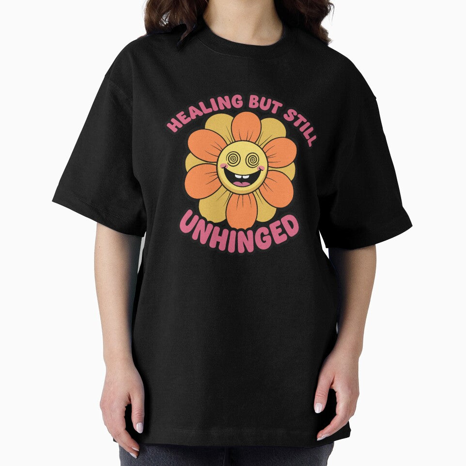 Healing but Still Unhinged Funny Flower Aesthetic by lowbatterydept