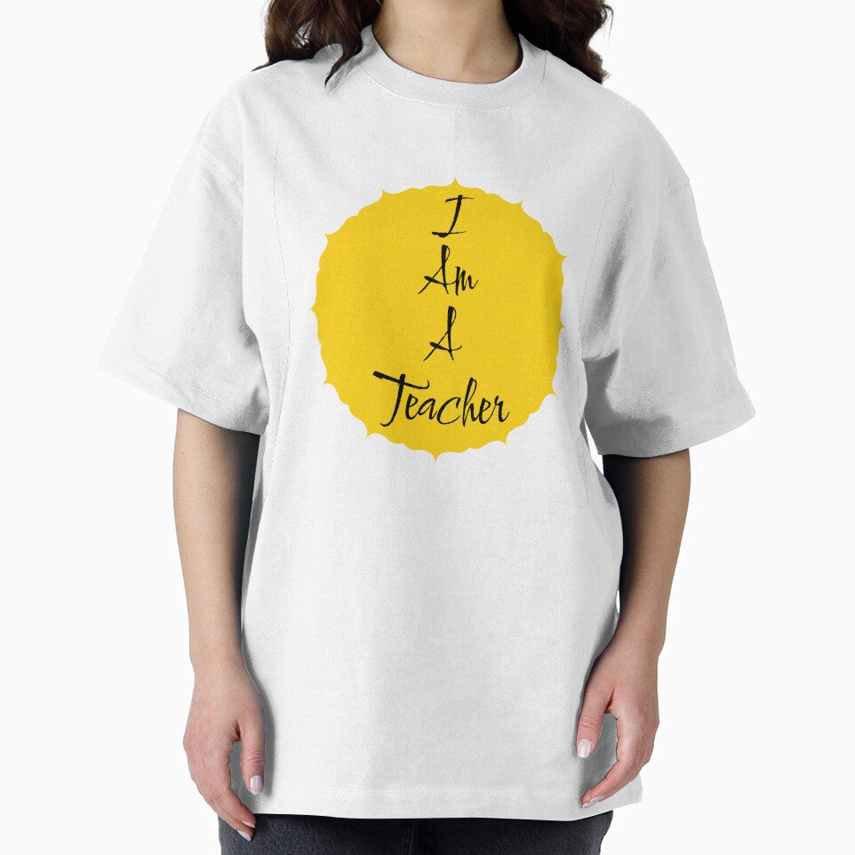 I Am a Teacher – Proud Educator Quote Gift for Teachers by Swati's Digital Den