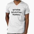 Witness Relocation Program`s Shirt by flavioflavio