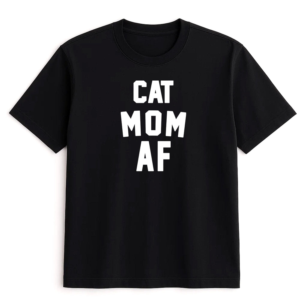 Unisex | Cat Mom AF | Tee