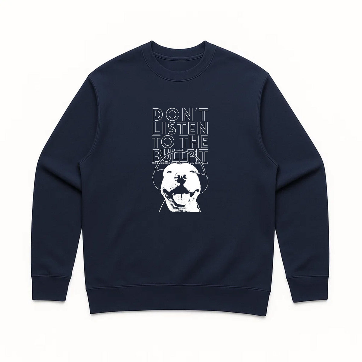 Unisex | Don't Listen To The Bullpit | Crewneck Sweatshirt