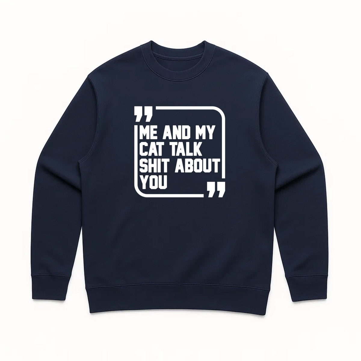 Unisex | Sh*t Talker-Cat | Crewneck Sweatshirt