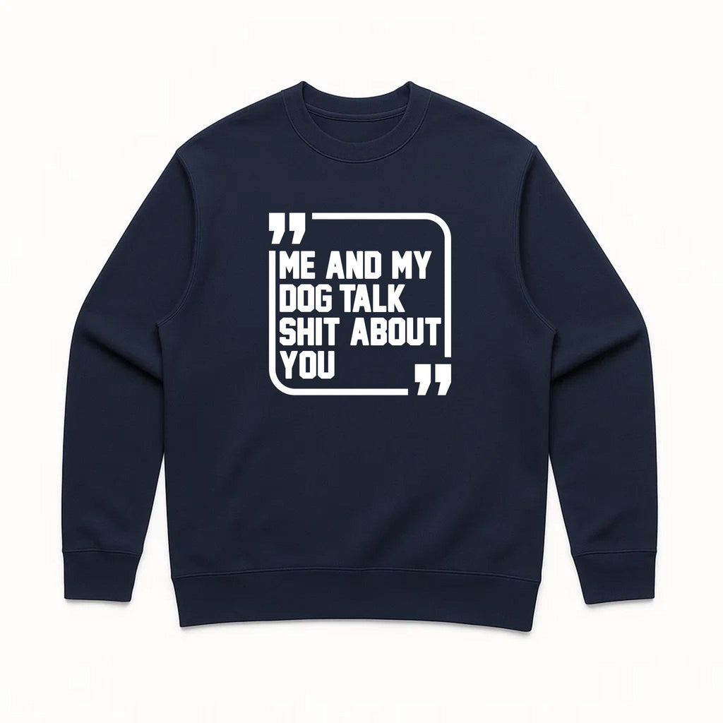 Unisex | Sh*t Talker-Dog | Crewneck Sweatshirt