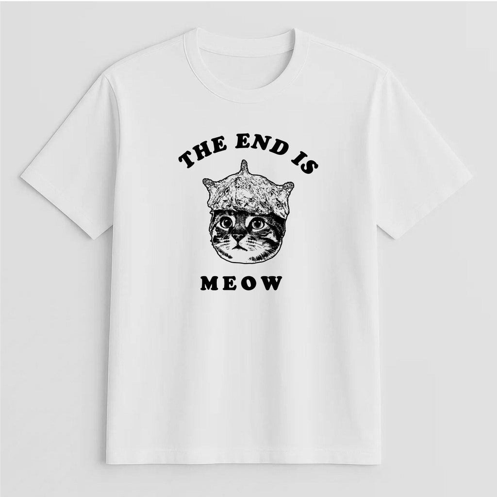 Unisex | The End Is Meow | Tee
