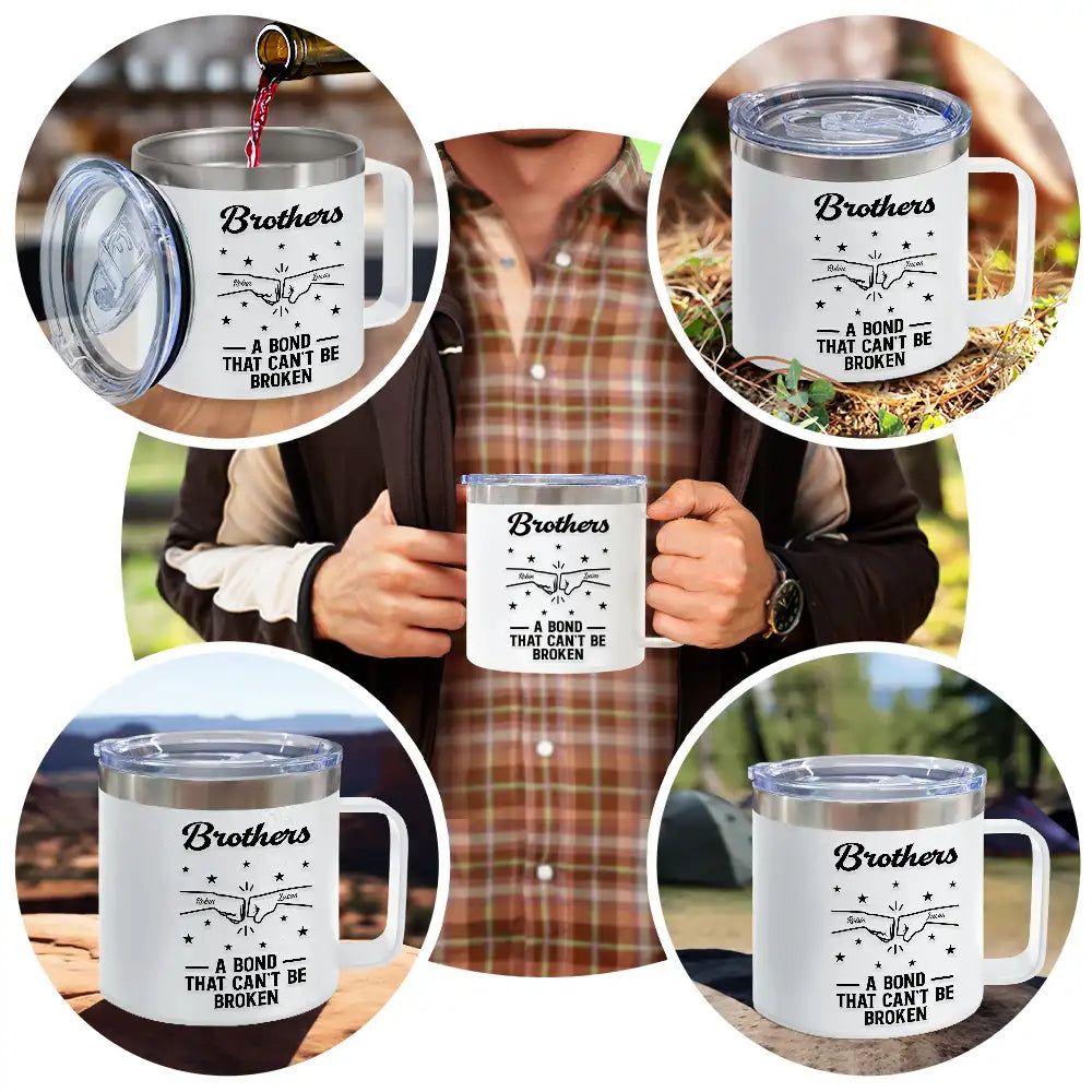 Brothers A Bond That Can't Be Broken - Personalized 14oz Stainless Steel Tumbler With Handle