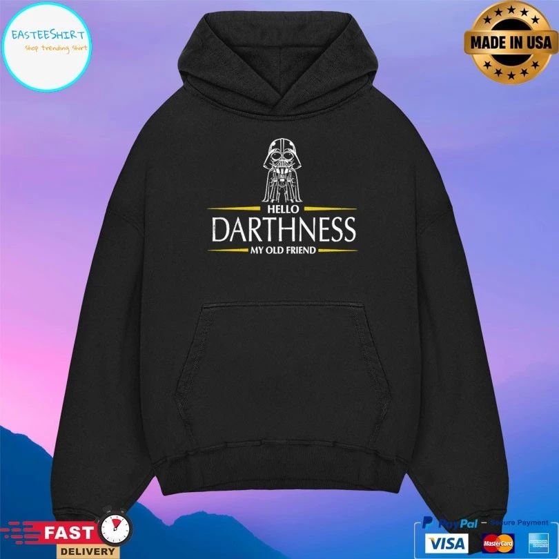 Hello Darthness My Old Friend T-shirt