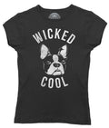 Women's Wicked Cool Boston Terrier T-Shirt