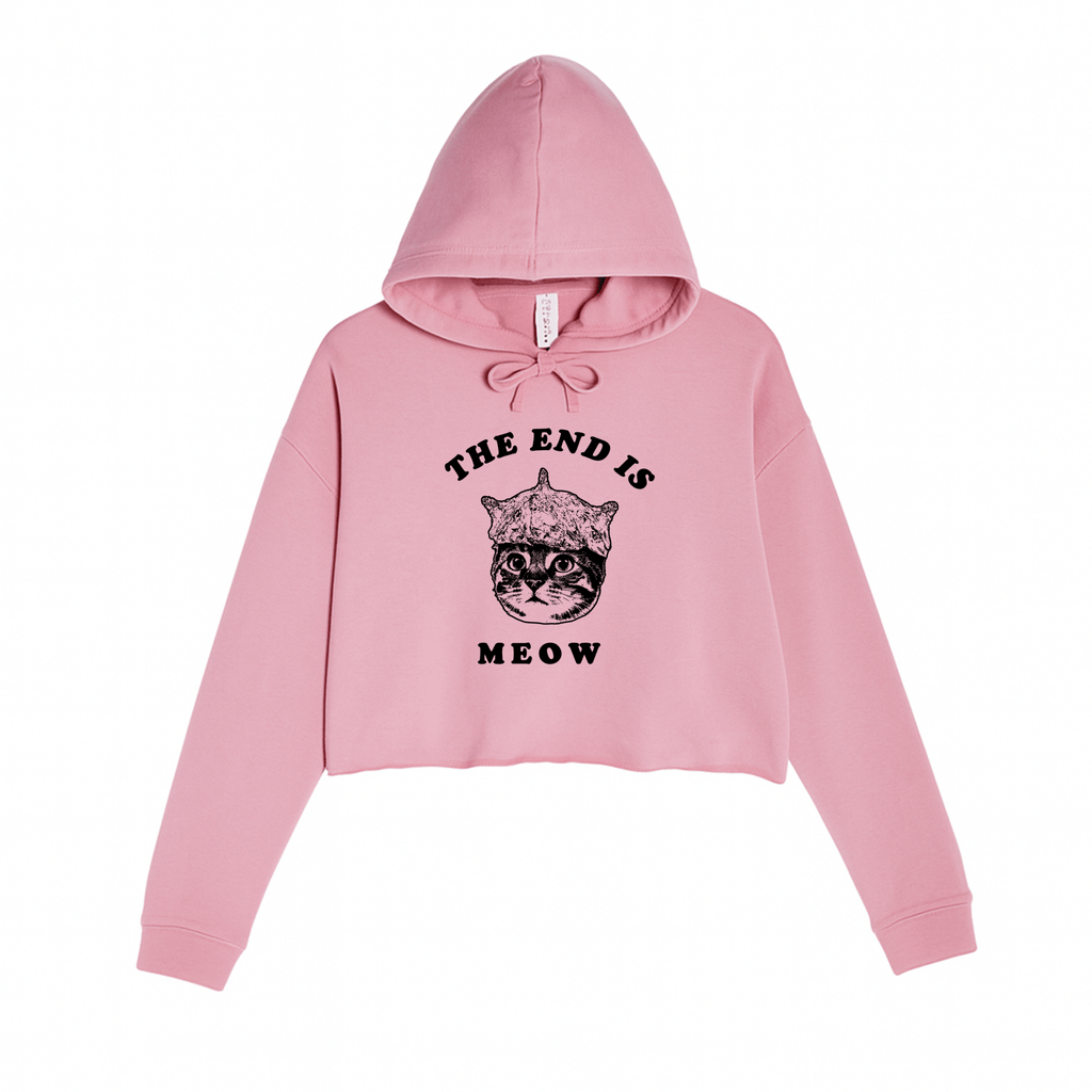 Women's | The End Is Meow | Crop Hoodie