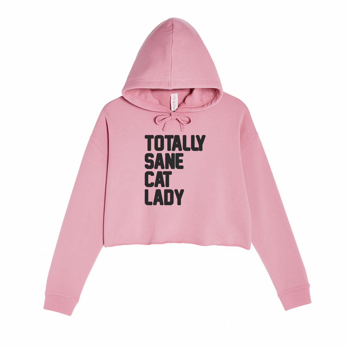 Women's | Totally Sane Cat Lady | Crop Hoodie