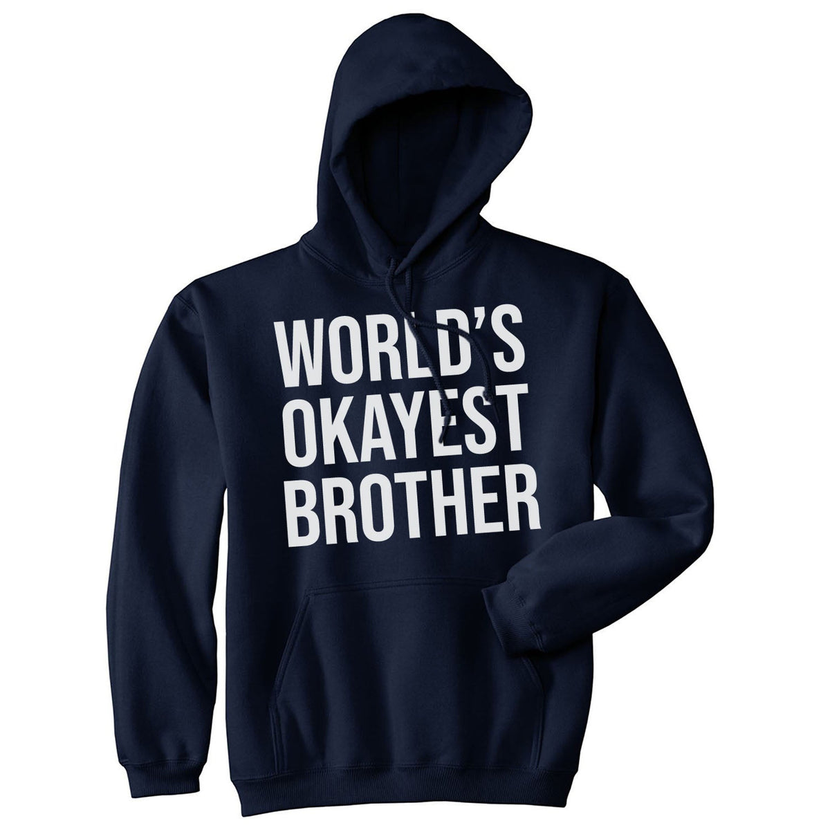 World's Okayest Brother Black Hoodie
